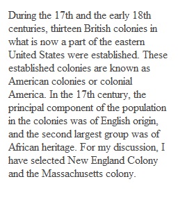 M2D1 “So many religious and industrious subjects” A Comparison and Survey of the North American Colonies